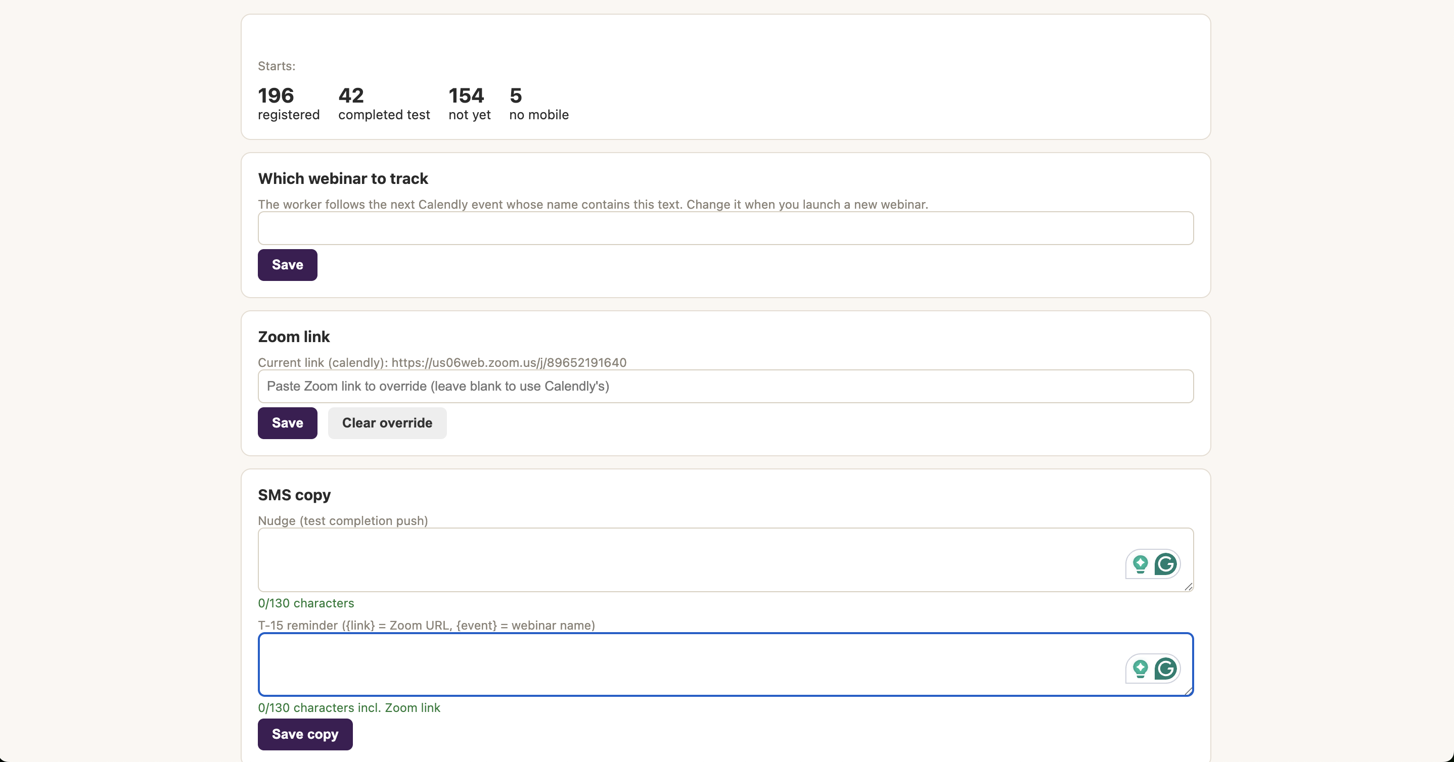 Dashboard showing live registrant counts, webinar tracking keyword input, Zoom link override, and SMS copy editor with 130-character counters