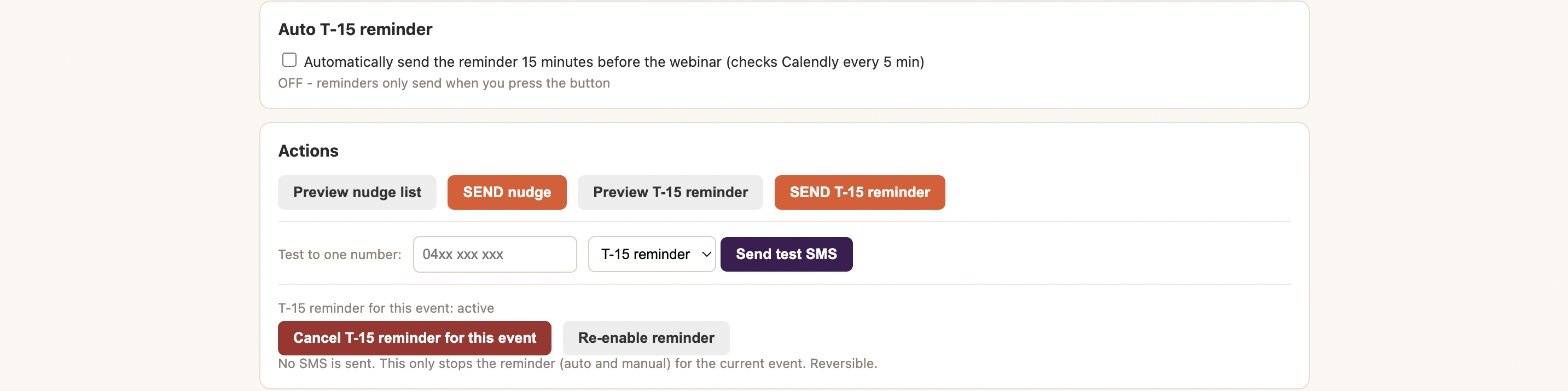 Actions panel showing auto T-15 toggle, preview and send buttons for nudge and reminder, test SMS field, and kill switch controls